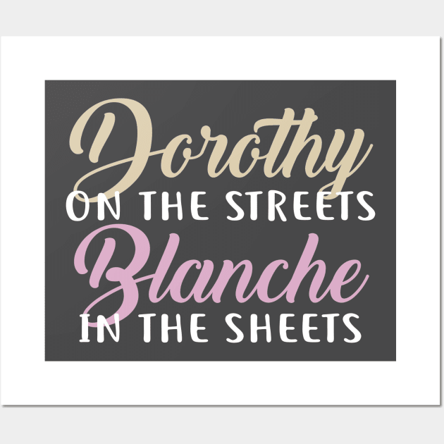 Blanche in the Sheets Wall Art by NinthStreetShirts